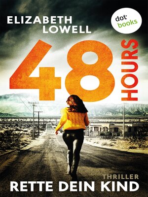 cover image of 48 Hours--Rette dein Kind